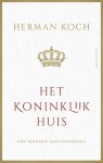Herman Koch - Het Koninklijk Huis