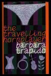 Trapido, Barbara - The travelling hornplayer