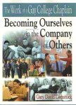 Comstock, Gary David - The Work of a Gay College Chaplain: Becoming Ourselves in the Company of Others