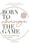 Carla Clarissa Van Stralen - Born to change the game