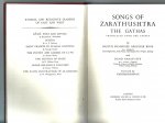 Bode, D.F.A. ( transl.) - Songs of Zarathushtra . The Gathas