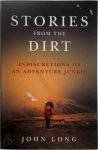 John Long - Stories from the Dirt