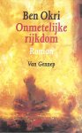 Okri, Ben - Onmetelijke rijkdom