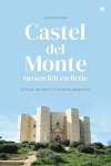 Huub Kurstjens - Castel Del Monte, Tussen Feit En Fictie