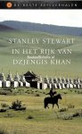 Stewart, Stanley - In het rijk van Dzjengis Khan