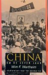 WERTHEIM Wim F. - China. Om de zeven jaren. Studiereizen naar het aardse rijk.