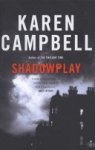 Karen Campbell - Shadowplay
