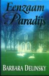 Delinsky, B. - Eenzaam paradijs / druk 1