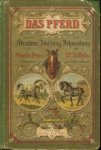 FRIES, MARTIN - Das Pferd dessen Struktur, Züchtung und Behandlung