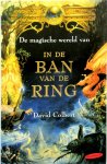 David Colbert 15906, Piet de Bakker - De magische wereld van In de ban van de ring de wonderbaarlijke mythen, legenden en feiten achter het meesterwerk van J.R.R. Tolkien