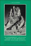VAN AUTENBOER, T.; - THE GEOMORPHOLOGY AND GLACIAL GEOLOGY OF THE SOR-RONDANE, DRONNING MAUD LAND, ANTARCTICA,
