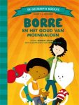 Jeroen Aalbers - Borre en het goud van Moendaloen (Groep 5)