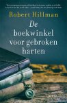 Robert Hillman - De boekwinkel voor gebroken harten