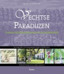 Unknown - Vechtse paradijzen tuinen bij buitenplaatsen in de Vechtstreek