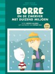 Jeroen Aalbers, Aalbers, Jeroen - De Gestreepte Boekjes  -   Borre en de zwerver met duizend miljoen