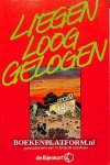 Cohen, Dolf - Liegen, loog, gelogen