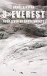 Kikstra, Harry - 3 x Everest  -  Over leven op grote hoogte