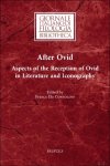 Franca Ela Consolino (ed) - After Ovid. Aspects of the Reception of Ovid in Literature and Iconography