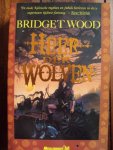Wood, B. - Heer der wolven / druk 1