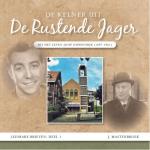 Mastenbroek, J - De kelner uit de rustende jager / Uit het leven Joop Ouwendijk (1897/1961)