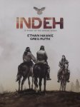 Hawke, Ethan. - Ruth, Greg - Indeh / A Story of the Apache Wars
