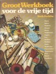 Zechlin, Ruth - Groot werkboek voor de vrije tijd