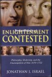 Israel, Jonathan I. - Enlightenment Contested