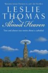 Leslie Thomas - Almost Heaven