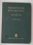 KRETSCHMER, ERNST, - Medizinische Psychologie.