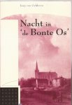 GELDEREN, JAAP VAN - Nacht in 'de Bonte Os'. Verhalen uit de negentiende eeuw.