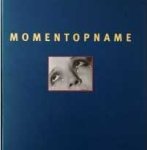 Gierstberg, Frits - Momentopname. Caldic collectie Rotterdam 1996