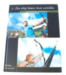  - Een boog tussen twee werelden Roel Burgler ISBN908069164
