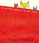 Viviane Schwarz - Er Zitten Katten In Dit Boek!