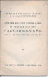 Hoeven Leonhard J. van der - Het Belang des Vaderlands in verband met Pangermanisme.