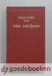 Gent, Ing. W. van - Bibliotheek van oude schrijvers