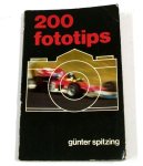 Spitzing, G. Spitzing - Tweehonderd fototips