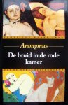 Anonymus, Cornelis Jan Kelk - De bruid in de rode kamer