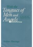 Arthur Hastings - With the Tongues of Men and Angels