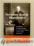 Ramsbottom, B.A. - Gevonden door de Opperherder --- De bijzondere levensgeschiedenis van ds. Thoms Godwin en twee andere predikanten Ramsbottom, B.A. - Gevonden door de Opperherder --- De bijzondere levensgeschiedenis van ds. Thoms Godwin en twee andere predikanten