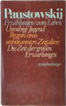 Konstantin G. Paustovskij - Erzählungen vom Leben