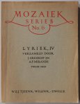 Greshoff J en Mirande A F - Mozaiek Serie B No 6 Lyriek IV