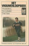 Steffny, Manfred en Breuer, Rosemary - Het vrouwenloopboek -Training Techniek Taktiek