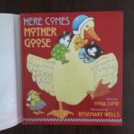 Opie, Iona (ed.) and Wells, Rosemary (ills.) - Here Comes Mother Goose