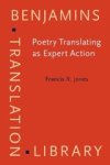 JONES, Francis R. - Poetry Translating As Expert Action