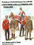 Barlow L and Smith R.J. Illustrations by R.J. Marion - The Uniforms of the British Yeomanry Force 1794-1914, Volume 4, Westmorland and Cumberland Yeomanry