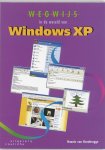 H. van Osnabrugge - Wegwijs in de wereld van Windows Versie XP / Wegwijs-serie
