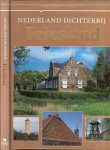 Heyden, Ton van der .. Drs Yolande Michon en Drs Kim van Dam  en Biotooptekeningen : Kees van Scherpenzeel .. Cees Brake - Friesland .. Uit de serie Nederland dichterbij