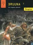 Serpieri, Paolo - Druuna 7 - De vergeten planeet