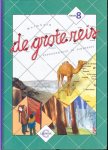 Kouwenberg, Bert - De grote reis, groep 8 leesboek G