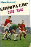 Molenaar, Hans - Europacup '55-'68